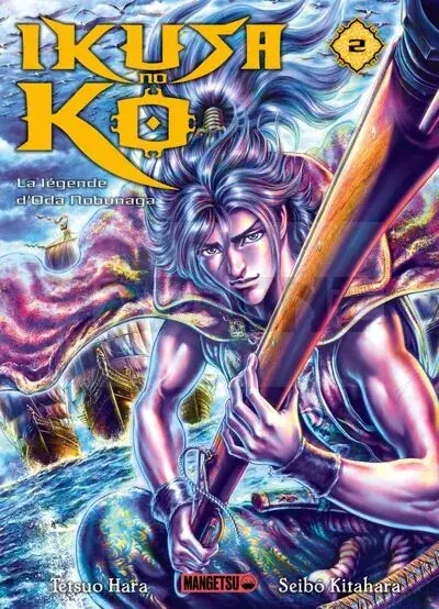 Pas Cher IKUSA NO KO - LA LEGENDE D'ODA NOBUNAGA T02