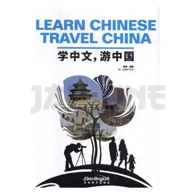 Offre Limitée LEARN CHINESE, TRAVEL CHINA – EDITION BILINGUE