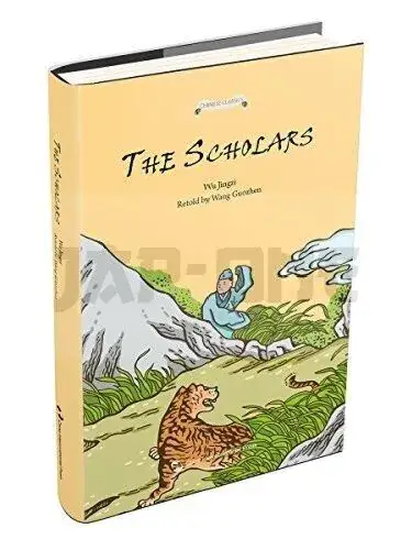 CHINESE CLASSICS: THE SCHOLARS / RU LIN WAI SHI (EN ANGLAIS) Dernière Chance