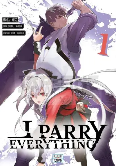 Prix Choc I PARRY EVERYTHING T01