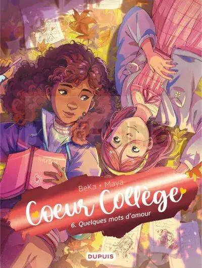 Offre Spéciale COEUR COLLÈGE – TOME 6 – QUELQUES MOTS D’AMOUR