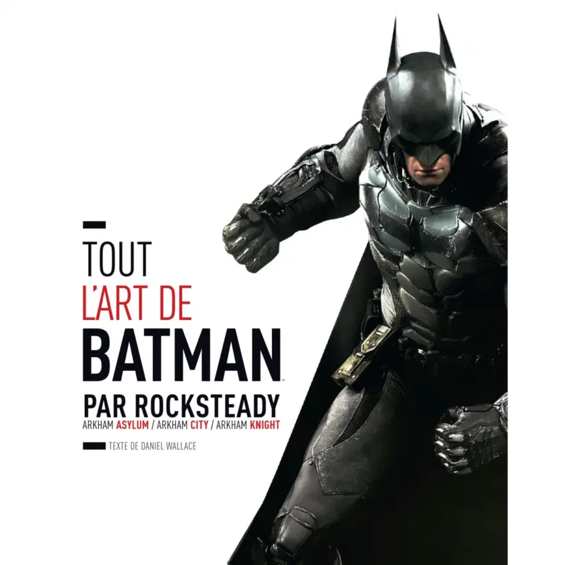 Pas Cher Tout l'art de Batman par Rocksteady