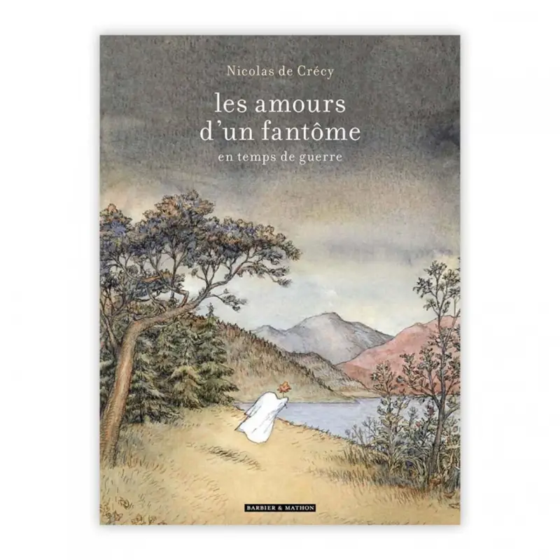 Tirage de luxe Les Amours d'un Fantôme en temps de guerre Prix Choc