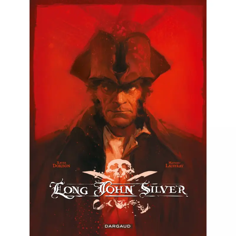 Long John Silver intégrale complète Prix Promo