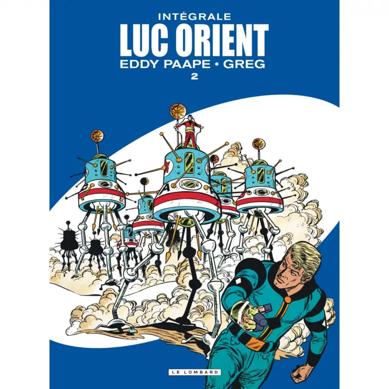 Marque Intégrale Luc Orient – Tome 2