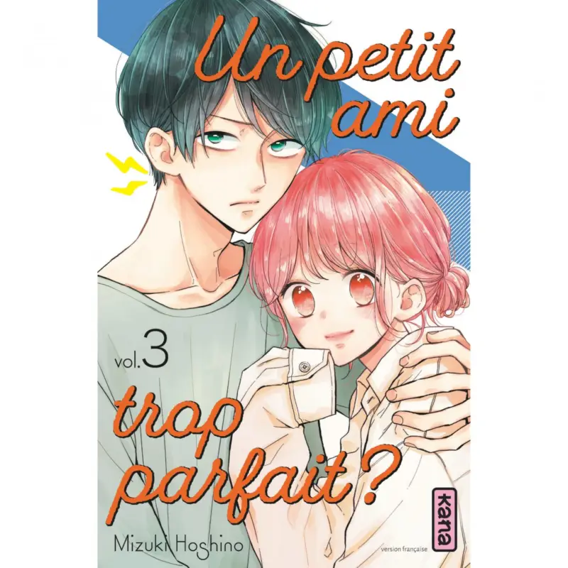Commande En Gros Un petit ami trop parfait ? – Tome 3
