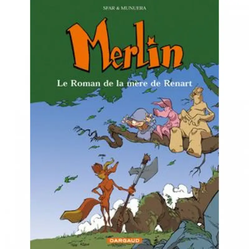 Produit De Marque Merlin – Tome 4 – Le Roman de la mère de Renart