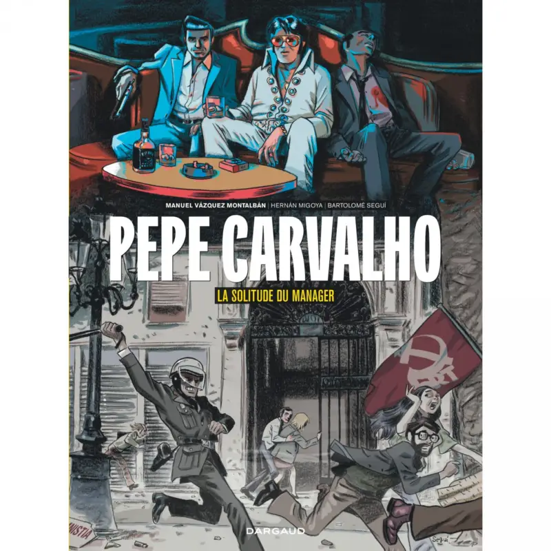 Pepe Carvalho – Tome 2 – La Solitude du manager Soldes