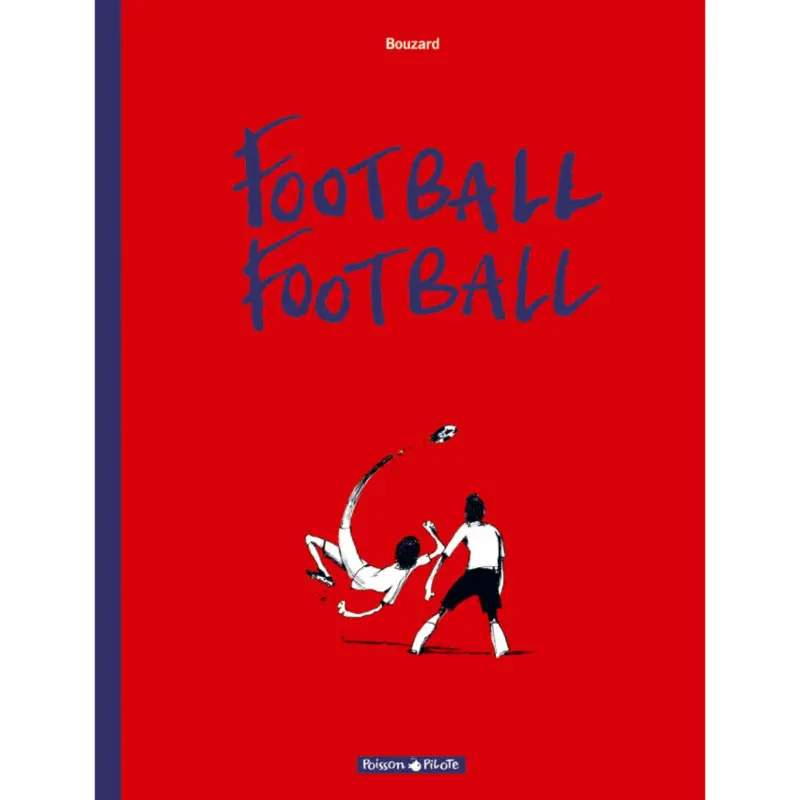 Haute Qualité Football Football – Tome 1 – Saison 1