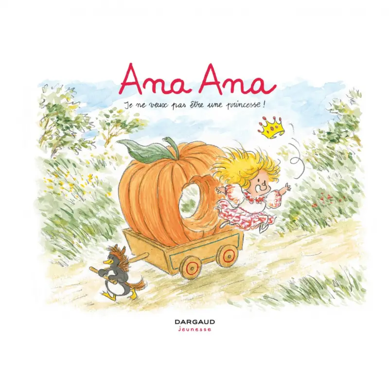 Ana Ana – Tome 12 – Je ne veux PAS être une princesse ! Remise