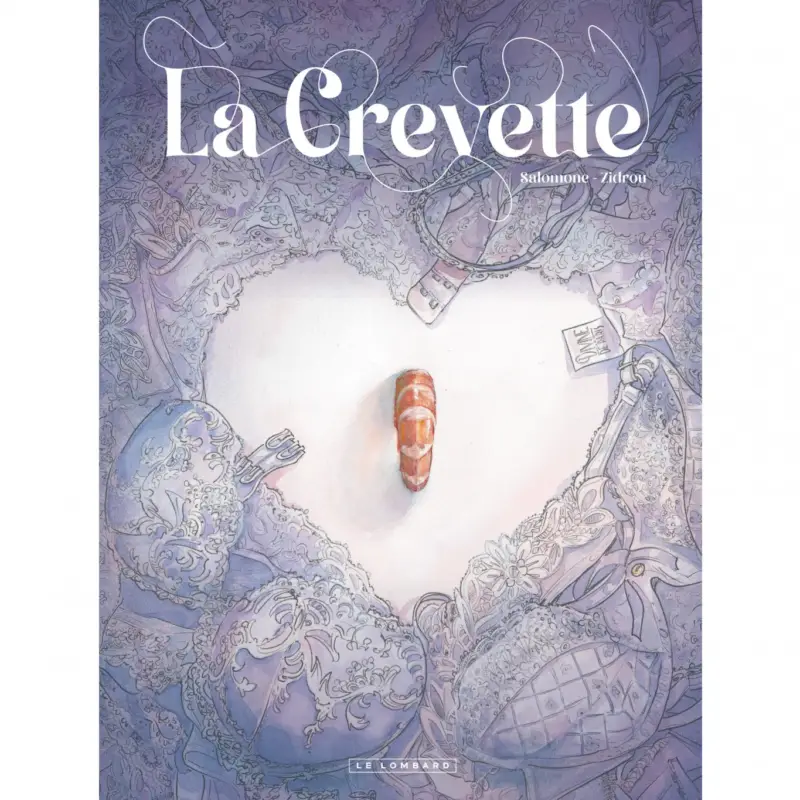 La Crevette Must-Have