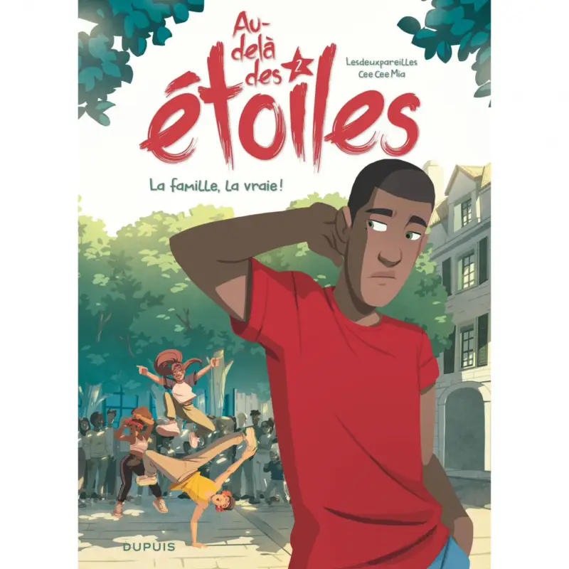 Au-delà des étoiles – Tome 2 – La famille, la vraie ! Livraison Express