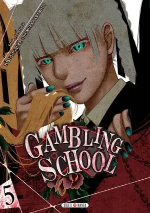 Prix Réduit Gambling School T05 - Vol05
